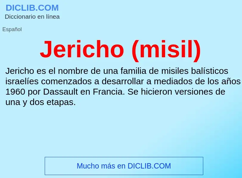 What is Jericho (misil) - meaning and definition