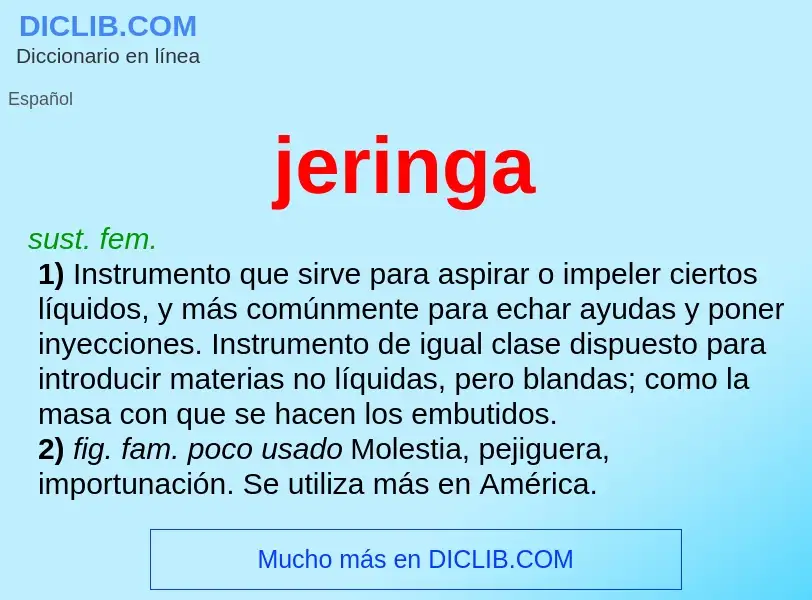 What is jeringa - definition