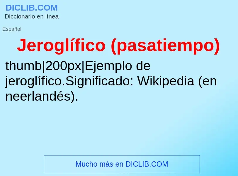 What is Jeroglífico (pasatiempo) - definition