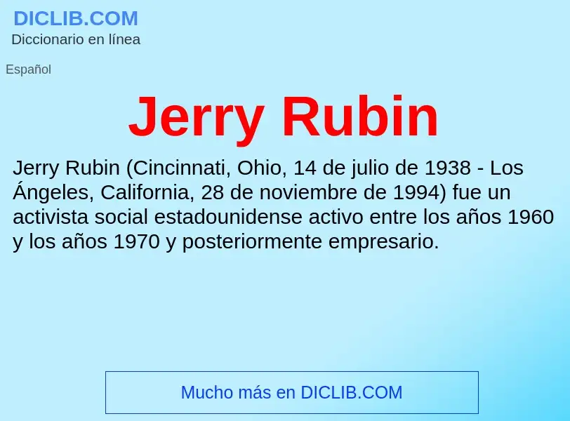 What is Jerry Rubin - meaning and definition