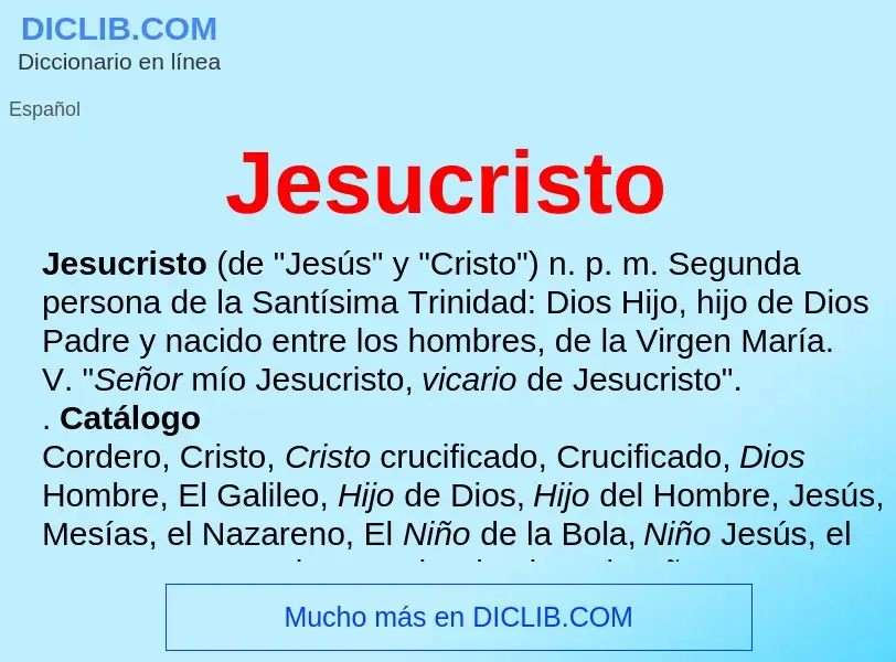 Wat is Jesucristo - definition