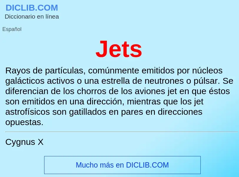 ¿Qué es Jets? - significado y definición