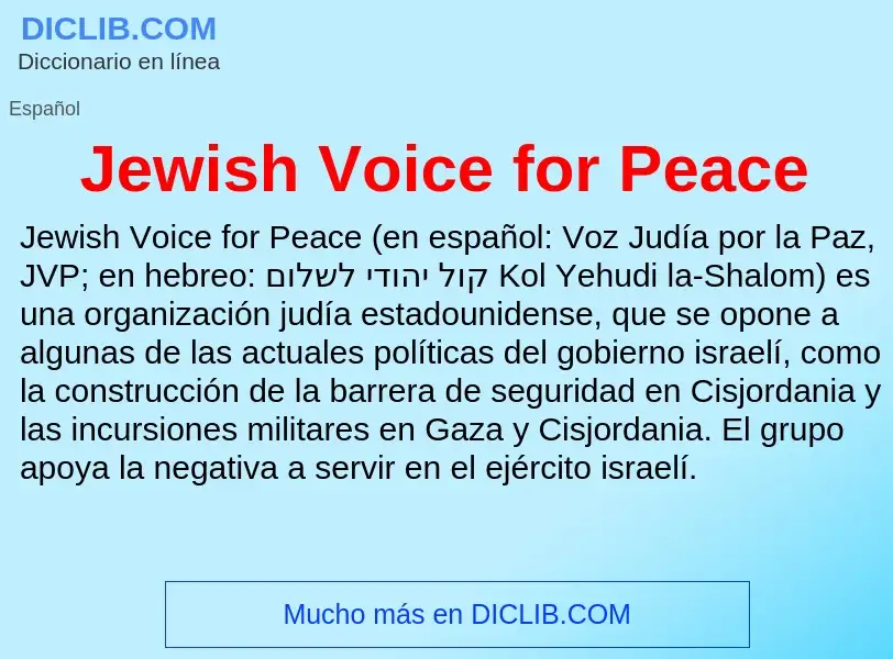 Wat is Jewish Voice for Peace - definition