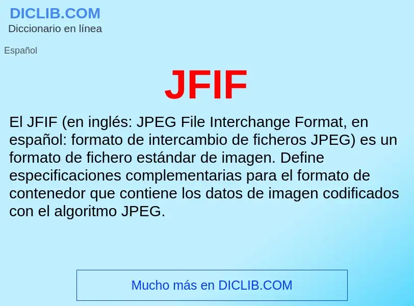 O que é JFIF - definição, significado, conceito