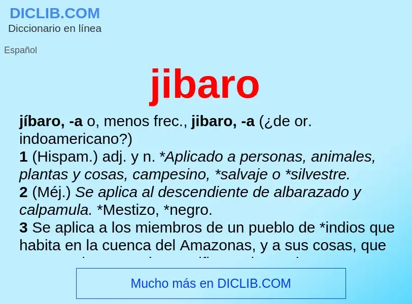 What is jibaro - meaning and definition