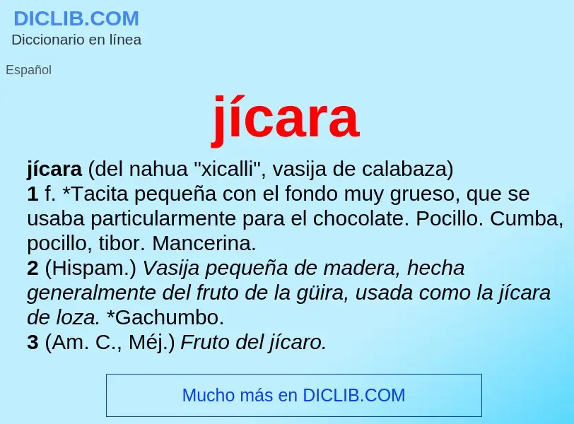 Wat is jícara - definition