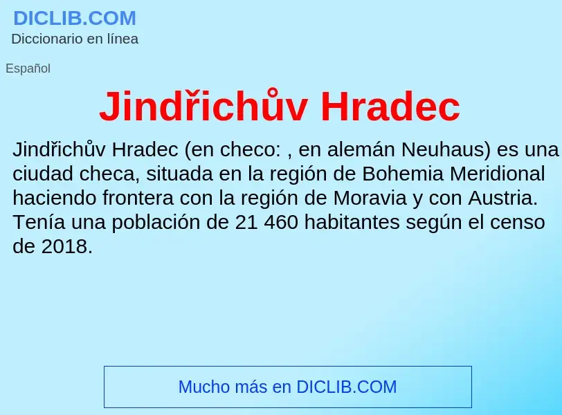 O que é Jindřichův Hradec - definição, significado, conceito