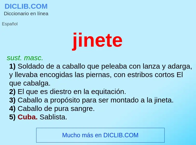 What is jinete - meaning and definition