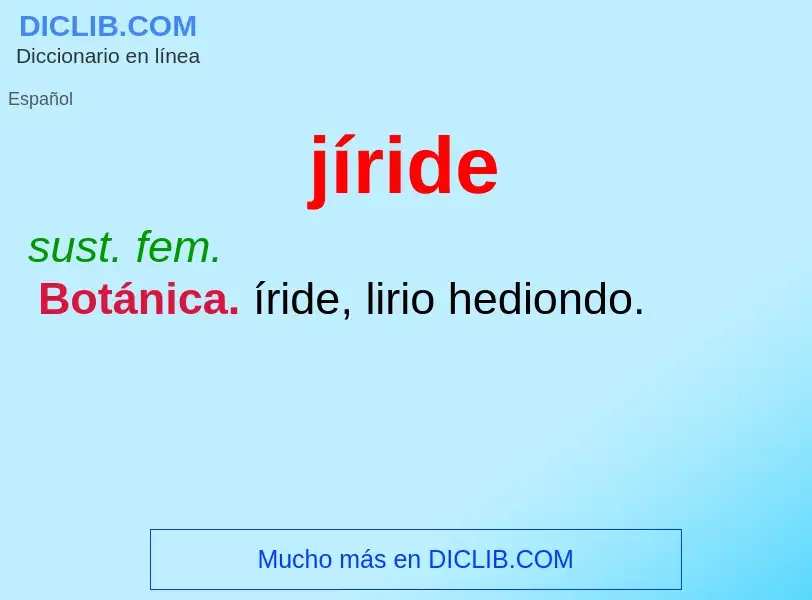 O que é jíride - definição, significado, conceito