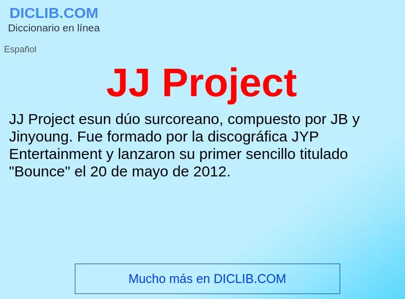 O que é JJ Project - definição, significado, conceito