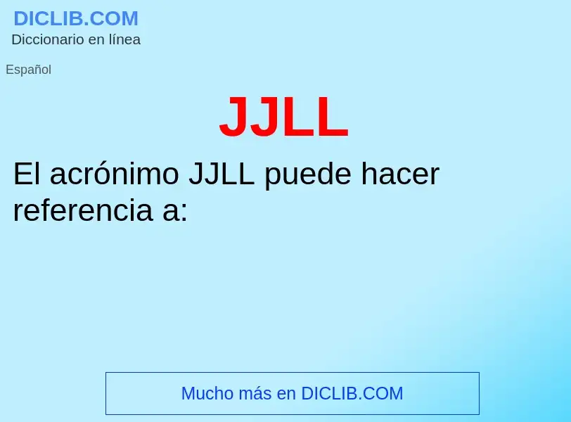 O que é JJLL - definição, significado, conceito