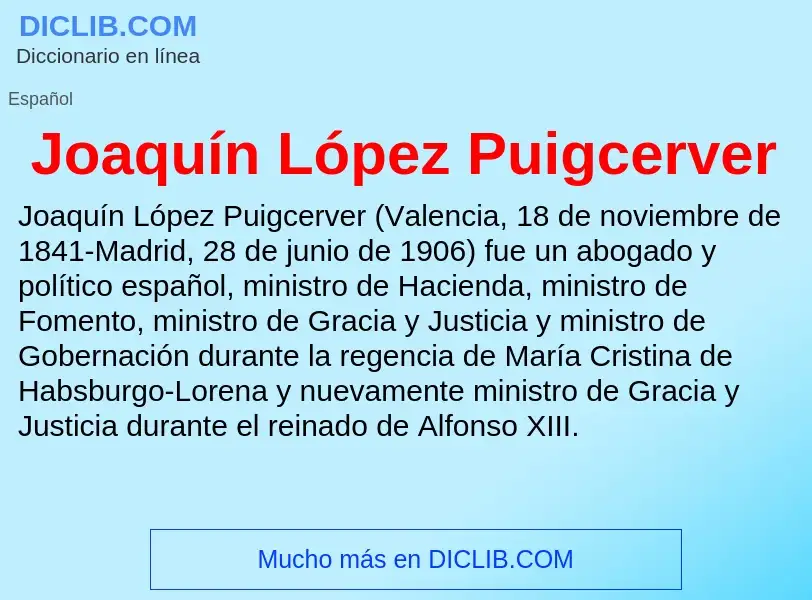 Was ist Joaquín López Puigcerver - Definition