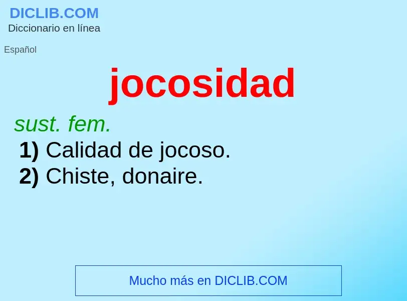 What is jocosidad - meaning and definition