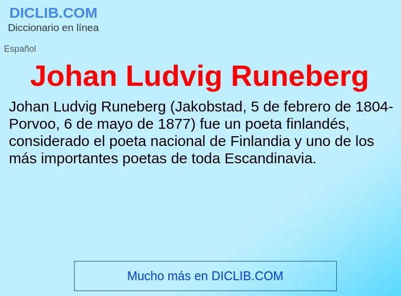 Wat is Johan Ludvig Runeberg - definition