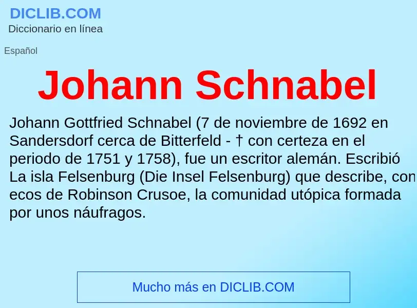 ¿Qué es Johann Schnabel? - significado y definición