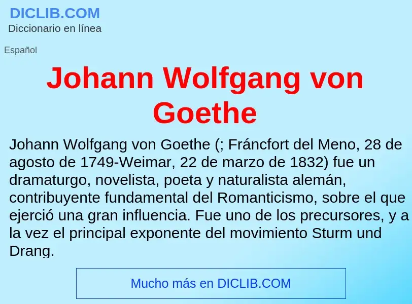 Τι είναι Johann Wolfgang von Goethe - ορισμός