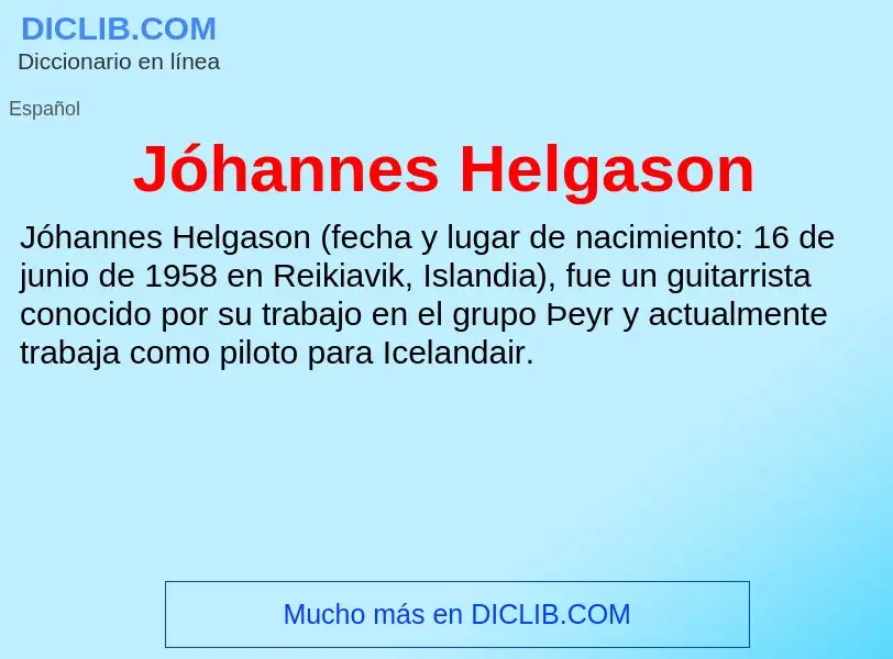 O que é Jóhannes Helgason - definição, significado, conceito