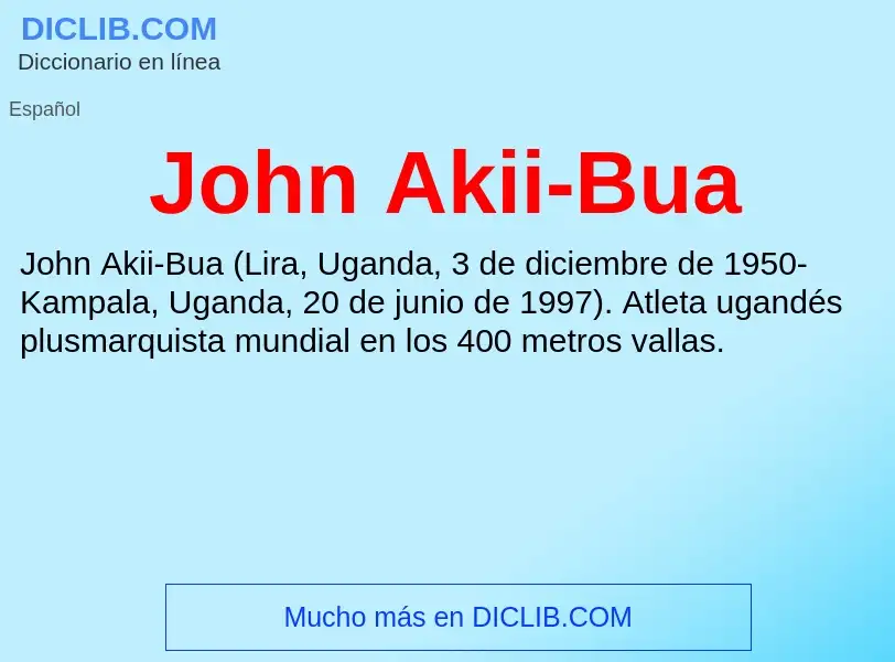 Wat is John Akii-Bua - definition