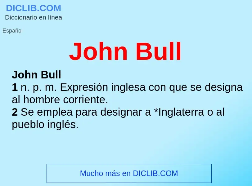 ¿Qué es John Bull? - significado y definición