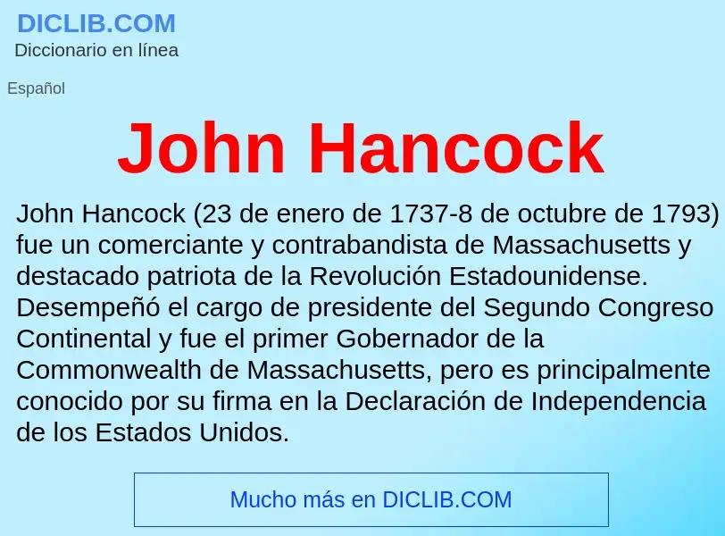 ¿Qué es John Hancock? - significado y definición