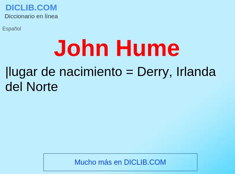 What is John Hume - meaning and definition