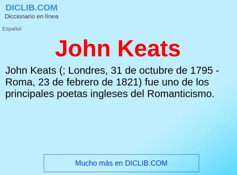 ¿Qué es John Keats? - significado y definición