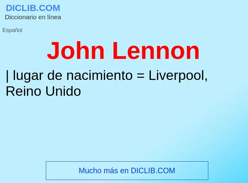 ¿Qué es John Lennon? - significado y definición