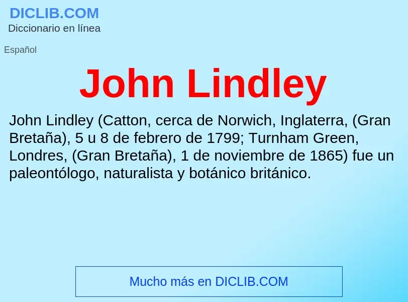 ¿Qué es John Lindley? - significado y definición