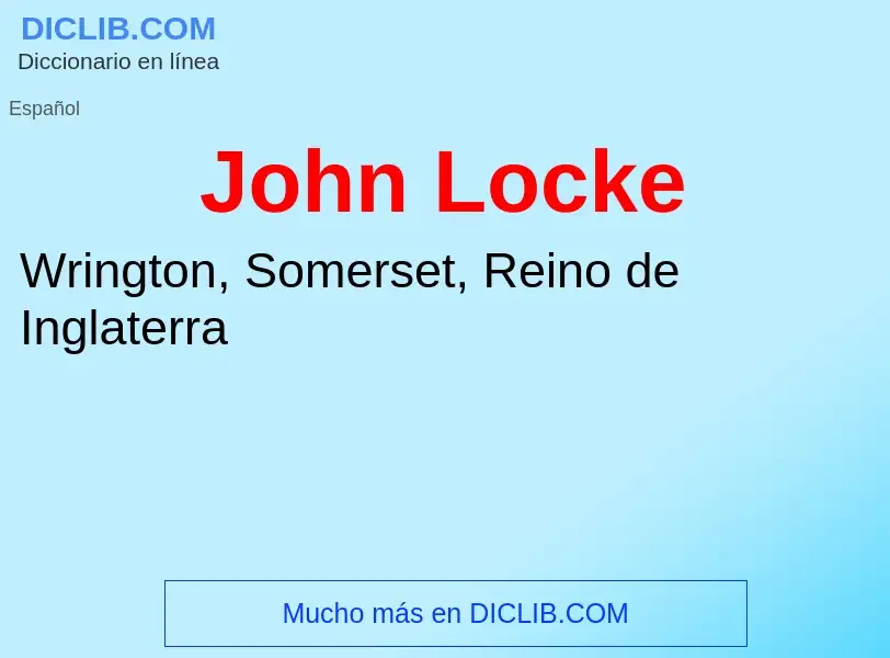 Τι είναι John Locke - ορισμός