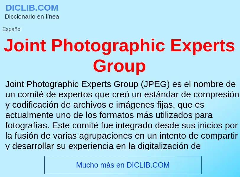 Τι είναι Joint Photographic Experts Group - ορισμός