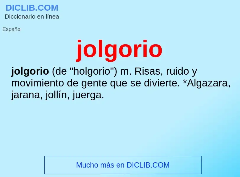 Wat is jolgorio - definition