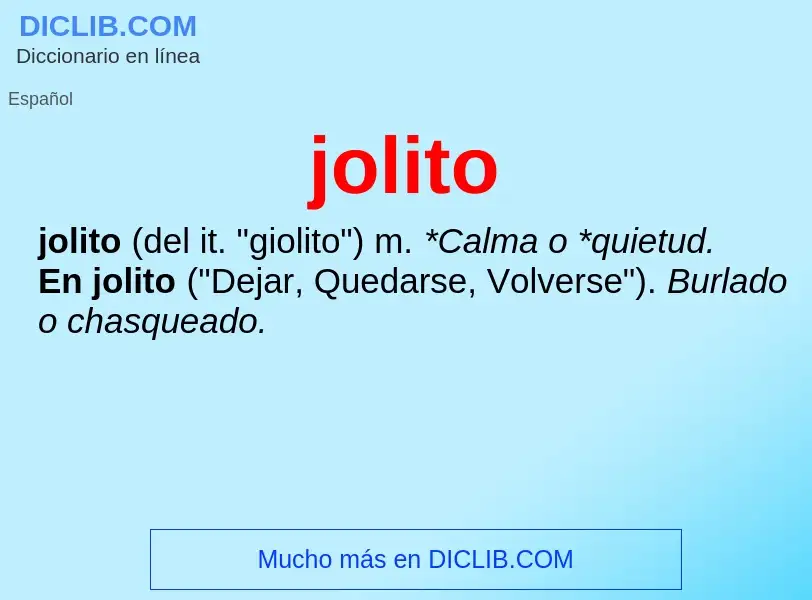 What is jolito - definition