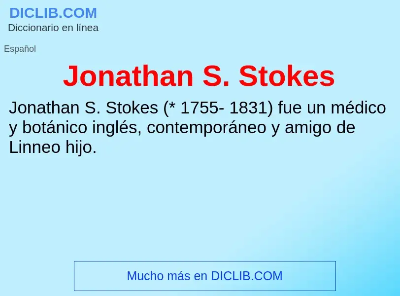 Che cos'è Jonathan S. Stokes - definizione