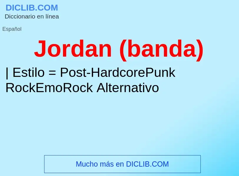 What is Jordan (banda) - meaning and definition