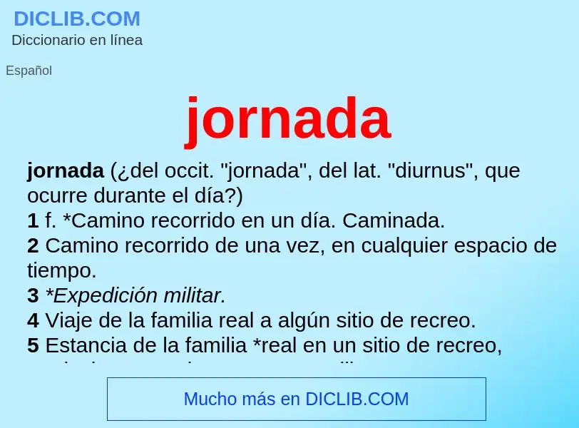 What is jornada - meaning and definition