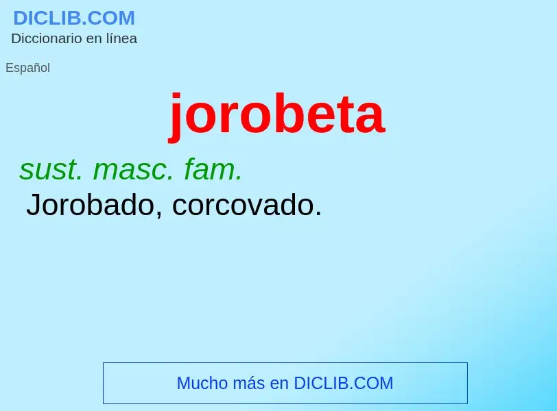 What is jorobeta - definition