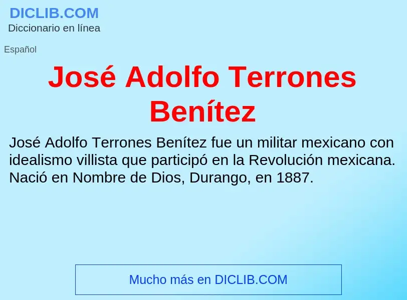 Что такое José Adolfo Terrones Benítez - определение