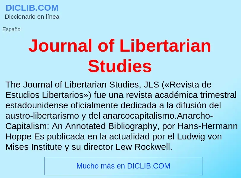 Wat is Journal of Libertarian Studies - definition