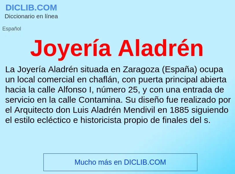 What is Joyería Aladrén - meaning and definition