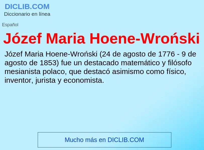 Τι είναι Józef Maria Hoene-Wroński - ορισμός