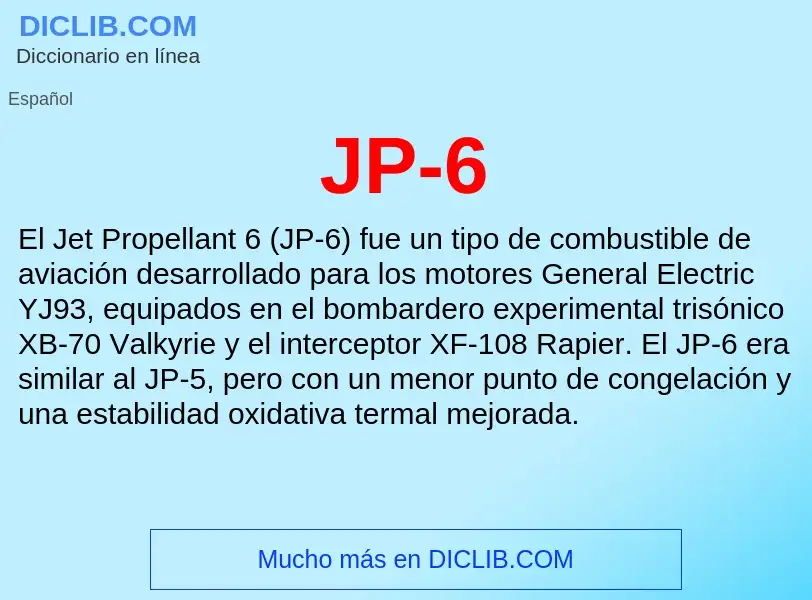 O que é JP-6 - definição, significado, conceito