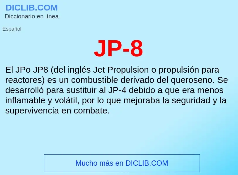 O que é JP-8 - definição, significado, conceito