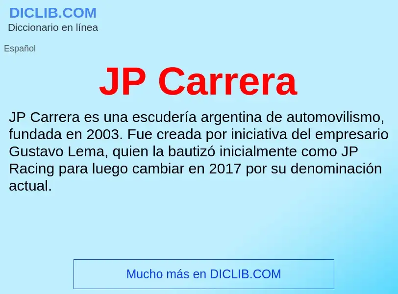 O que é JP Carrera - definição, significado, conceito