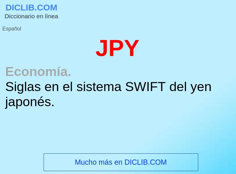 O que é JPY - definição, significado, conceito