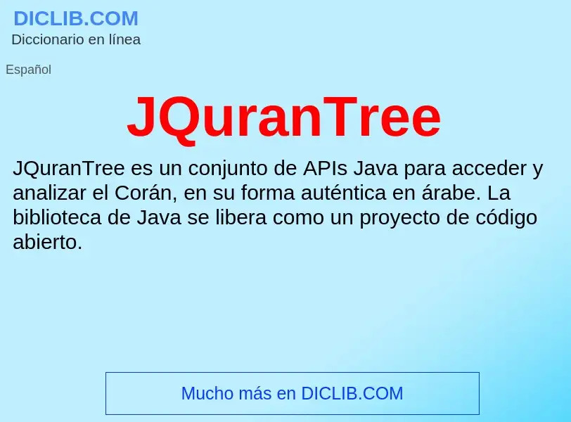 O que é JQuranTree - definição, significado, conceito