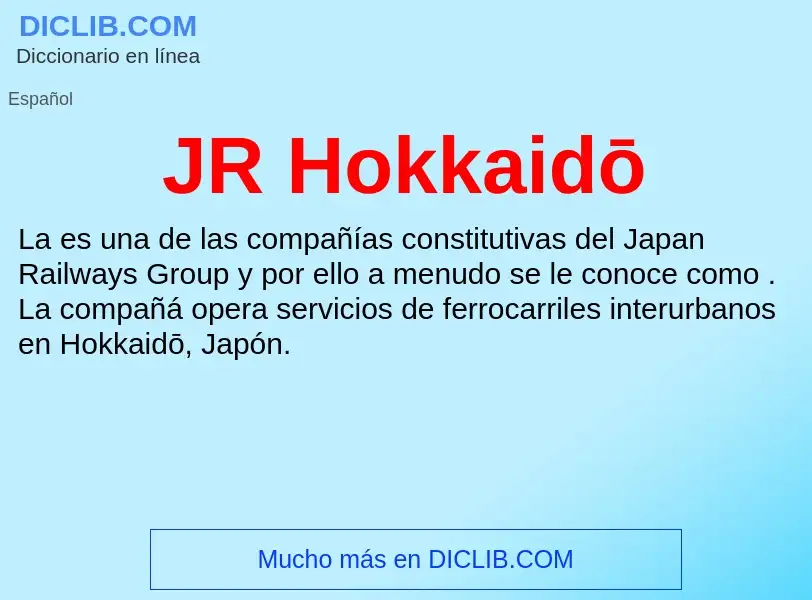 What is JR Hokkaidō - definition