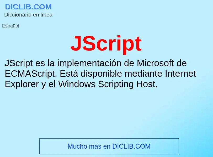 O que é JScript - definição, significado, conceito