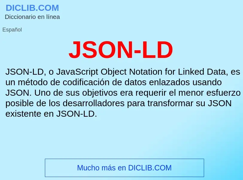 O que é JSON-LD - definição, significado, conceito