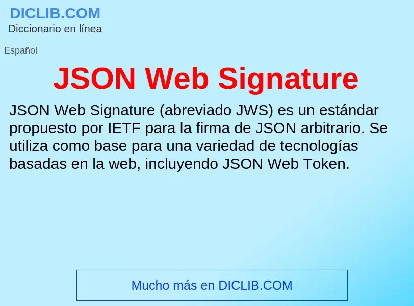 O que é JSON Web Signature - definição, significado, conceito