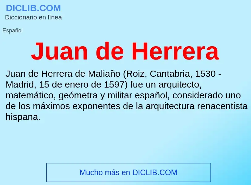 What is Juan de Herrera - meaning and definition